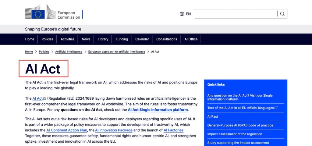 制限が少ないAI画像生成ツールなどの開発・運用にも大きな影響を与える欧州連合（EU）の「AI Act」法案について解説している公式ウェブサイトのトップページ画面です。AI規制の法的枠組みが示されています。